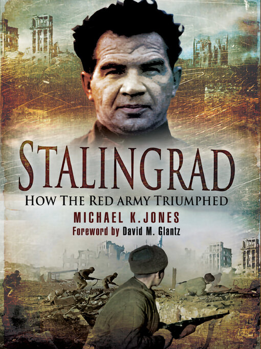 Title details for Stalingrad by Michael K. Jones - Available